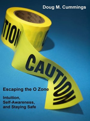 cover image of Escaping the O Zone